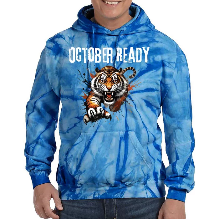 Funny October Ready For Ready Tiger Tie Dye Hoodie