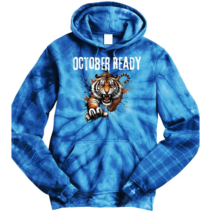 Funny October Ready For Ready Tiger Tie Dye Hoodie