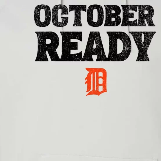 Funny October Ready Funny For Ready Tiger Lovers Performance Fleece Hoodie