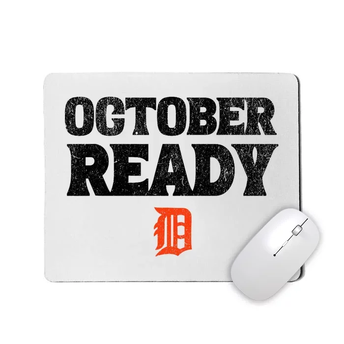 Funny October Ready Funny For Ready Tiger Lovers Mousepad