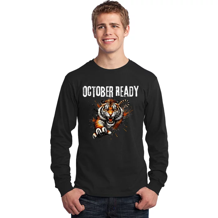 Funny October Ready For Ready Tiger Long Sleeve Shirt