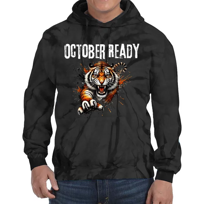 Funny October Ready For Ready Tiger Tie Dye Hoodie