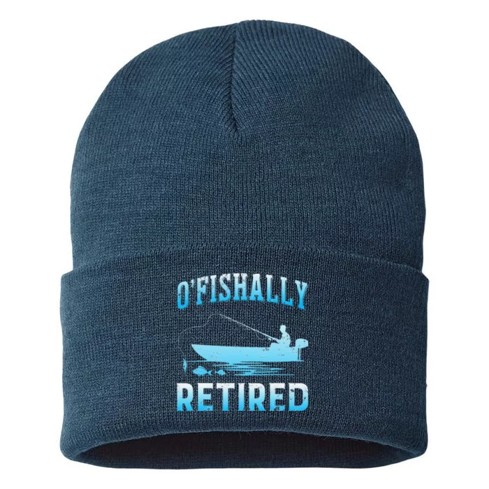 Funny OFishally Retired Gift For Retired Fishing Sustainable Knit Beanie