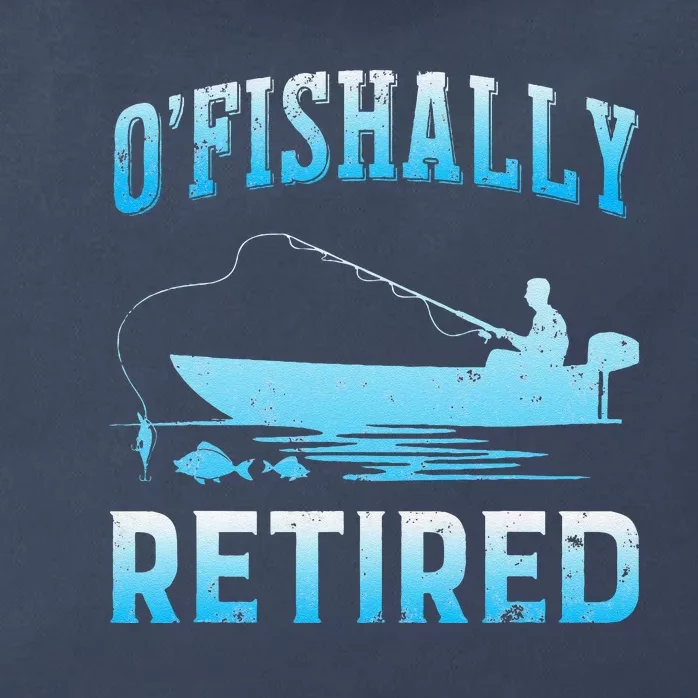 Funny OFishally Retired Gift For Retired Fishing Zip Tote Bag