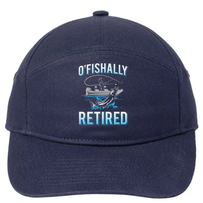 Funny Ofishally Retired For Retired Fishing 7-Panel Snapback Hat