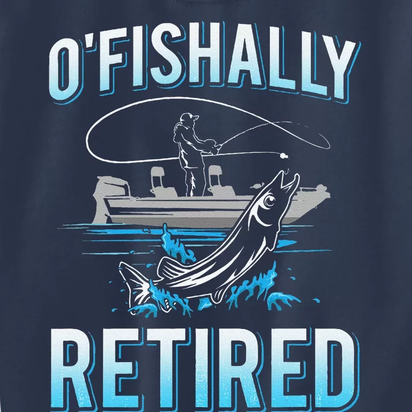 Funny Ofishally Retired For Retired Fishing Kids Sweatshirt