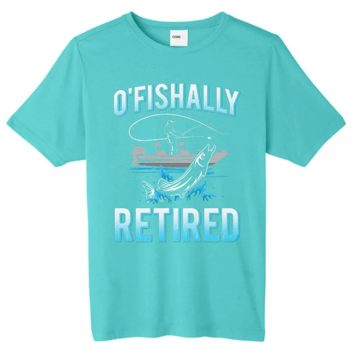 Funny Ofishally Retired For Retired Fishing ChromaSoft Performance T-Shirt