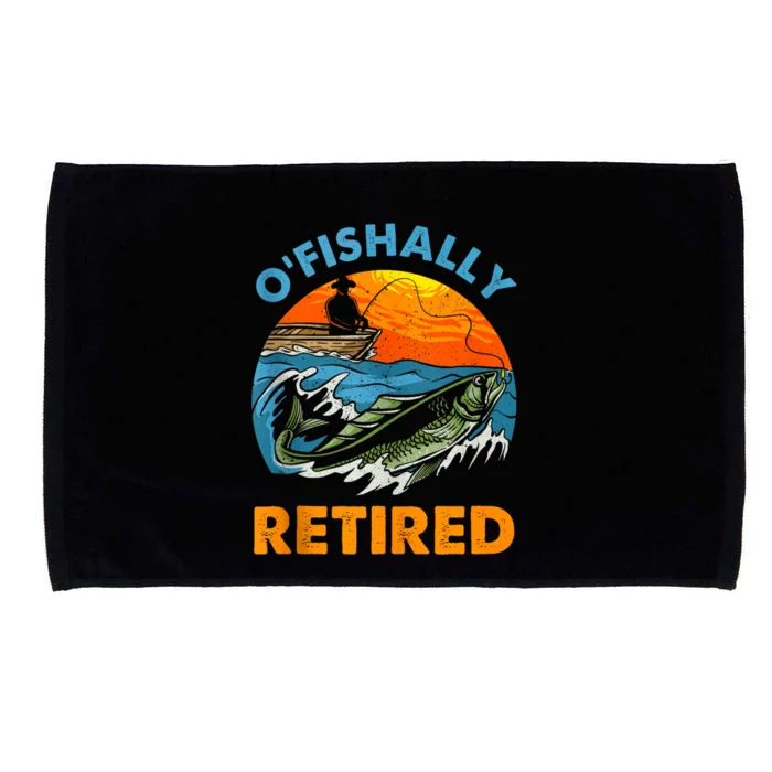 Funny Ofishally Retired Retirement Gone Fishing Microfiber Hand Towel