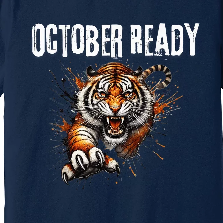 Funny October Ready For Ready Tiger Letter D Tiger October Premium T-Shirt