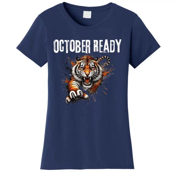 Funny October Ready For Ready Tiger Letter D Tiger October Women's T-Shirt