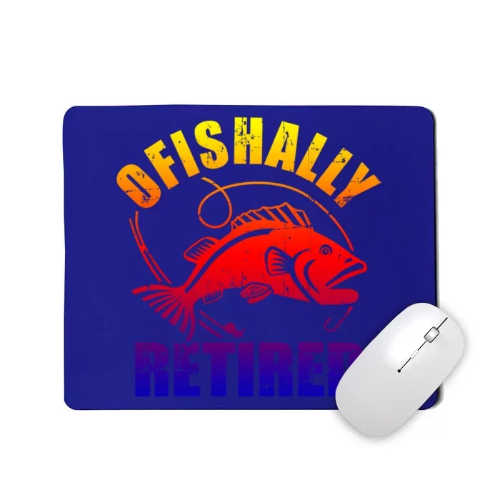 Fishing Ofishally Retired Gift Mousepad