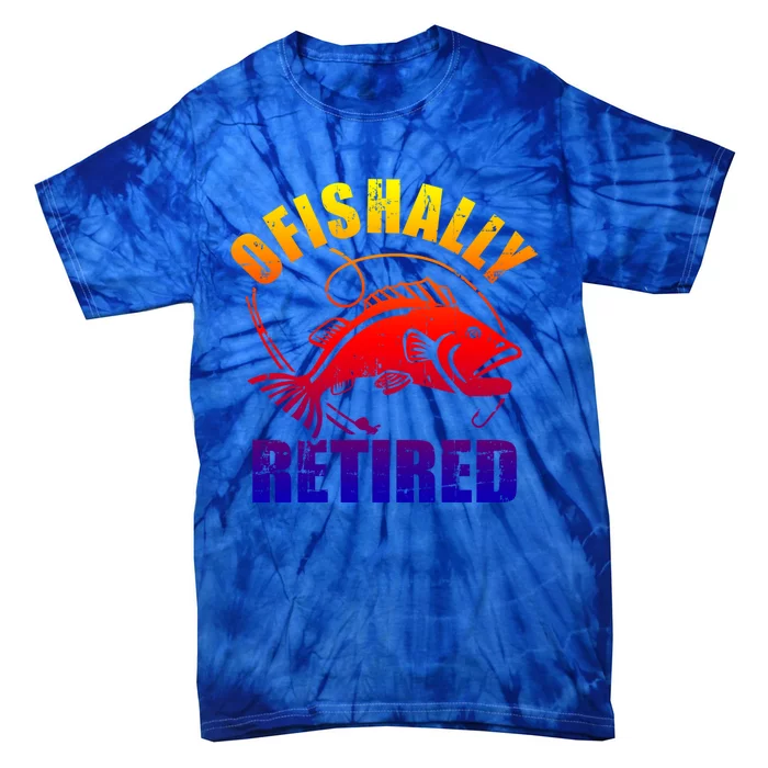 Fishing Ofishally Retired Gift Tie-Dye T-Shirt