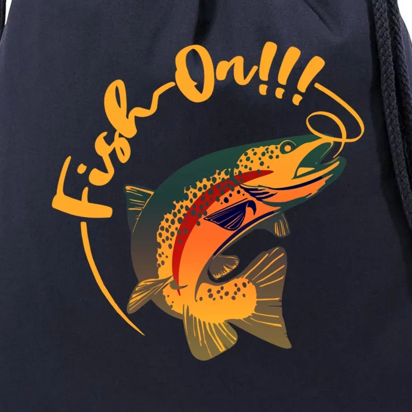 Fish On!!! Rainbow Trout Fishing Funny Gift Drawstring Bag