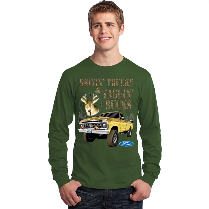 Ford Drivin Trucks & Taggin Bucks Long Sleeve Shirt