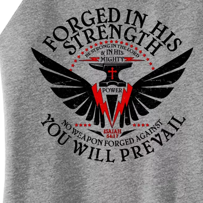 Forged In His Strength Women’s Perfect Tri Rocker Tank