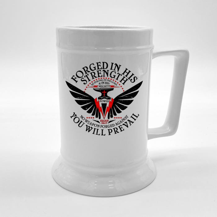 Forged In His Strength Front & Back Beer Stein