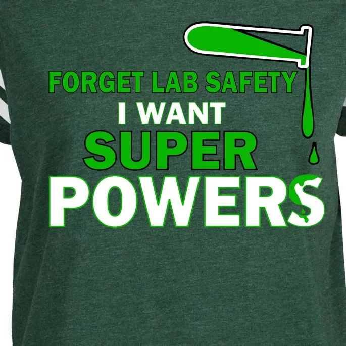 Forget Lab Safety I Want Superpowers Enza Ladies Jersey Football T-Shirt