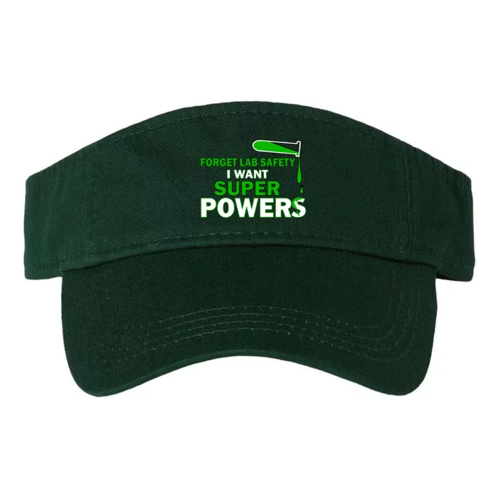 Forget Lab Safety I Want Superpowers Valucap Bio-Washed Visor