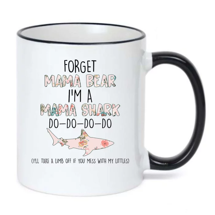 Forget Mama Bear I'm Mama Shark Doo Black Color Changing Mug