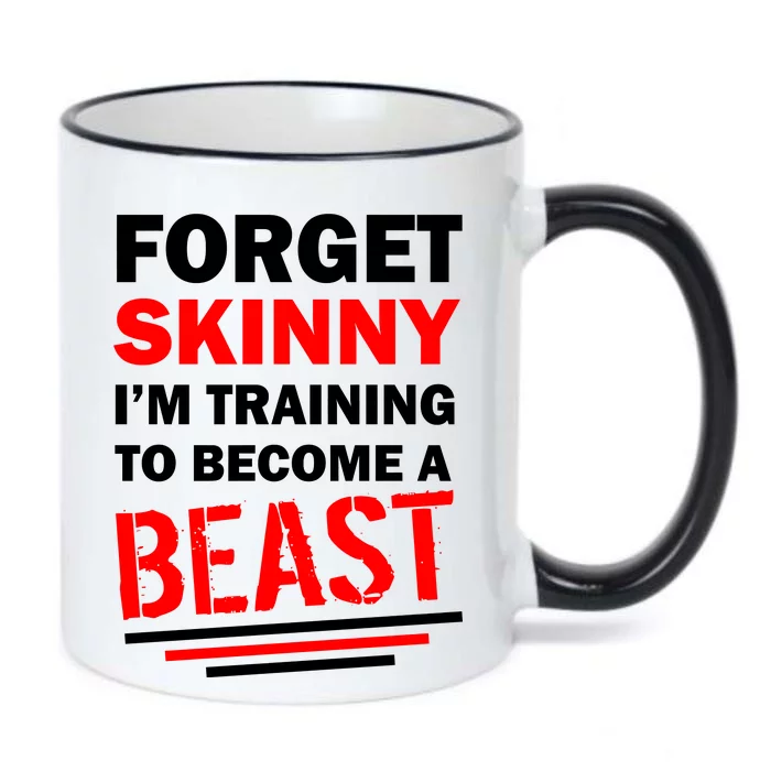 Forget Skinny I'm Training To Become A Beast Black Color Changing Mug