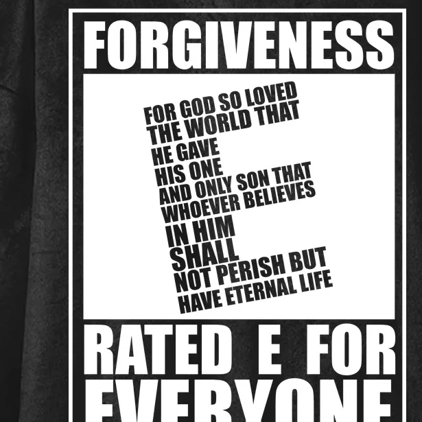 Forgiveness Rated E for Everyone Hooded Wearable Blanket