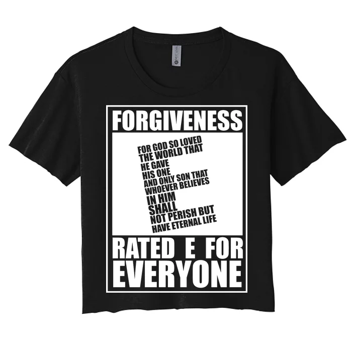 Forgiveness Rated E for Everyone Women's Crop Top Tee