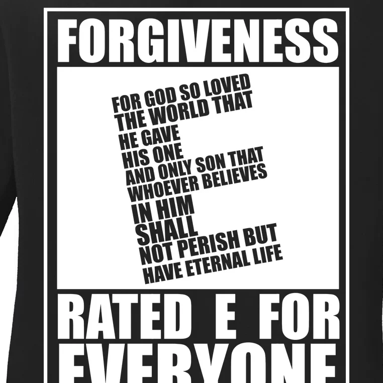 Forgiveness Rated E for Everyone Ladies Long Sleeve Shirt