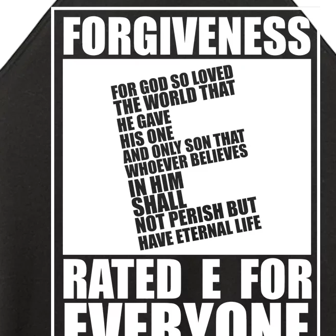 Forgiveness Rated E for Everyone Women’s Perfect Tri Rocker Tank