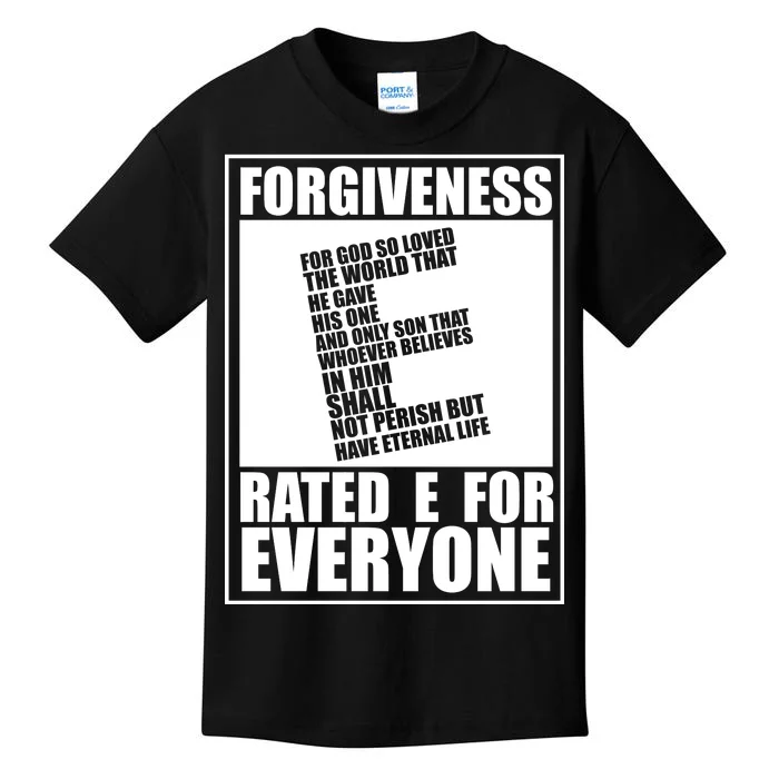 Forgiveness Rated E for Everyone Kids T-Shirt