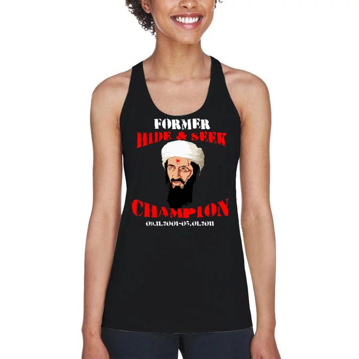 Former Hide and Seek Champion Osama Bin Laden Women's Racerback Tank