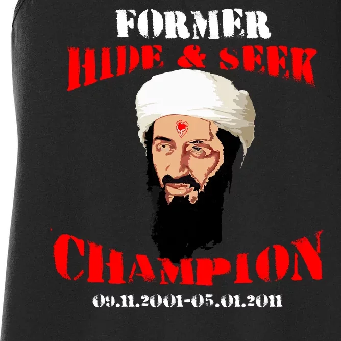 Former Hide and Seek Champion Osama Bin Laden Women's Racerback Tank