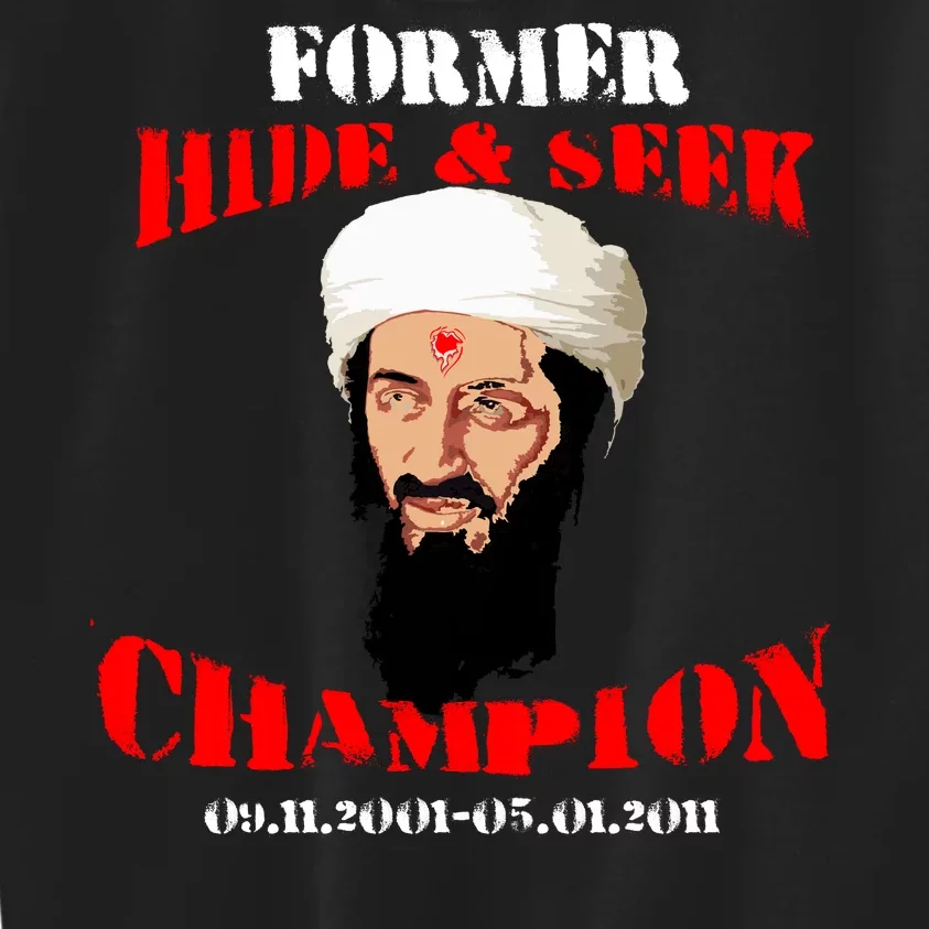 Former Hide and Seek Champion Osama Bin Laden Kids Sweatshirt