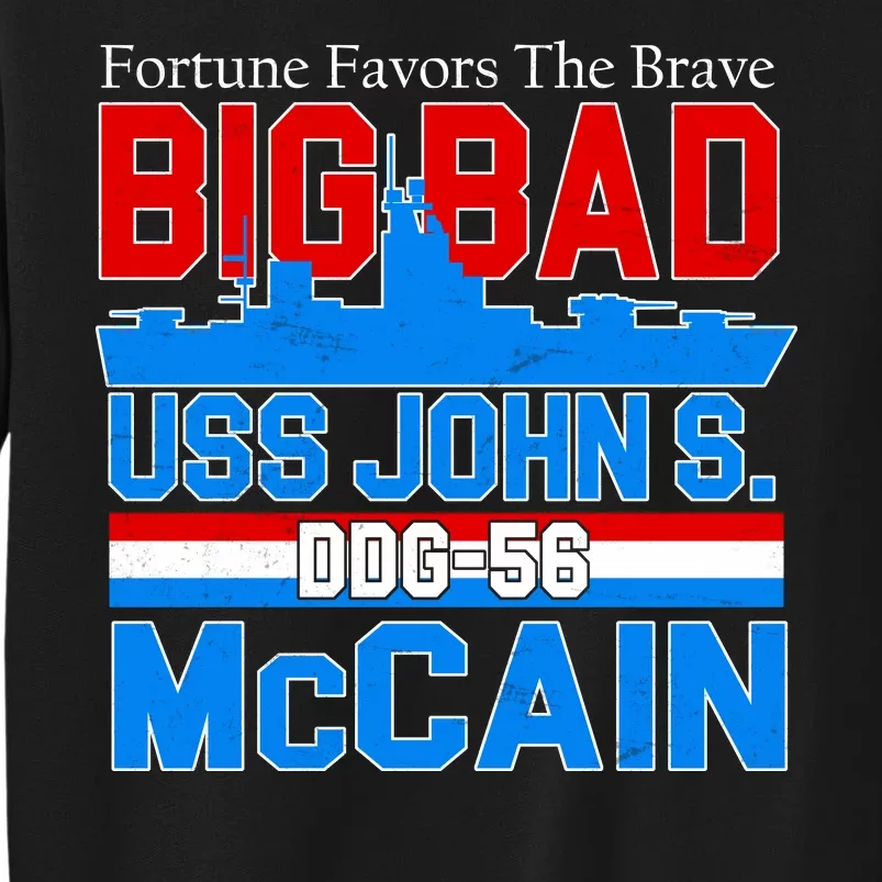 Fortune Favors The Brave DDG-56 USS John S. McCain Sweatshirt