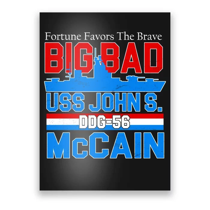 Fortune Favors The Brave DDG-56 USS John S. McCain Poster