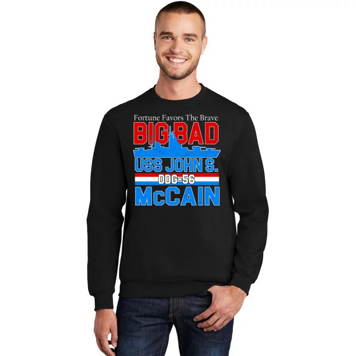 Fortune Favors The Brave DDG-56 USS John S. McCain Tall Sweatshirt