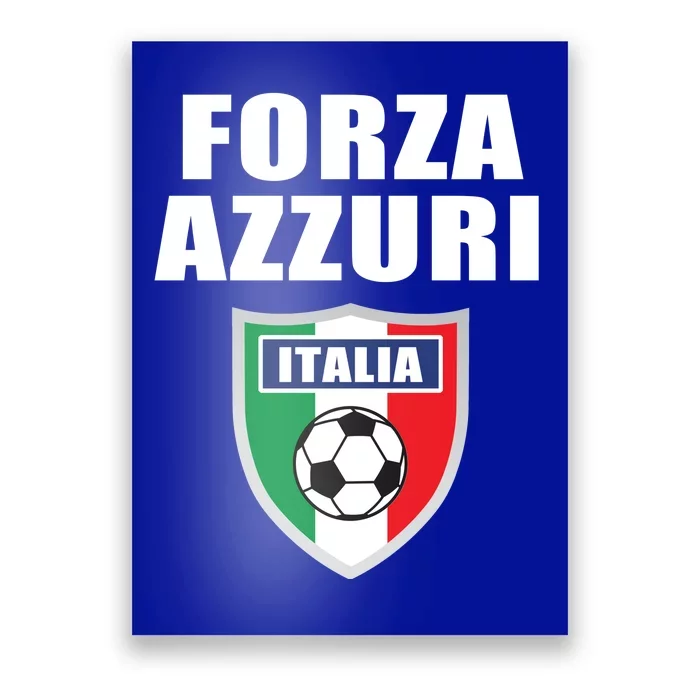 Forza Azzuri Italia Soccer Poster