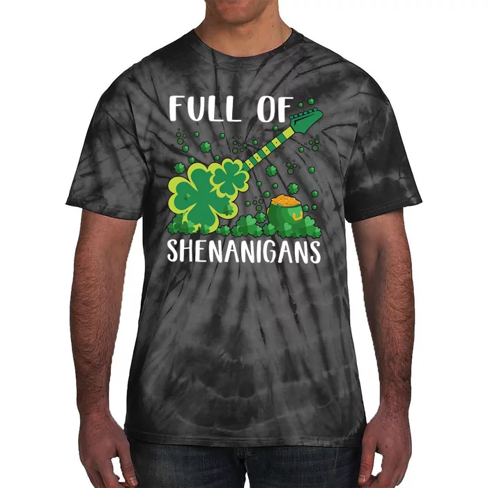 Full Of Shenanigans Tie-Dye T-Shirt