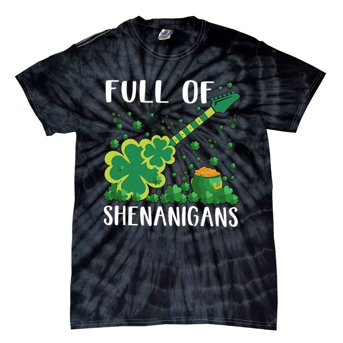 Full Of Shenanigans Tie-Dye T-Shirt