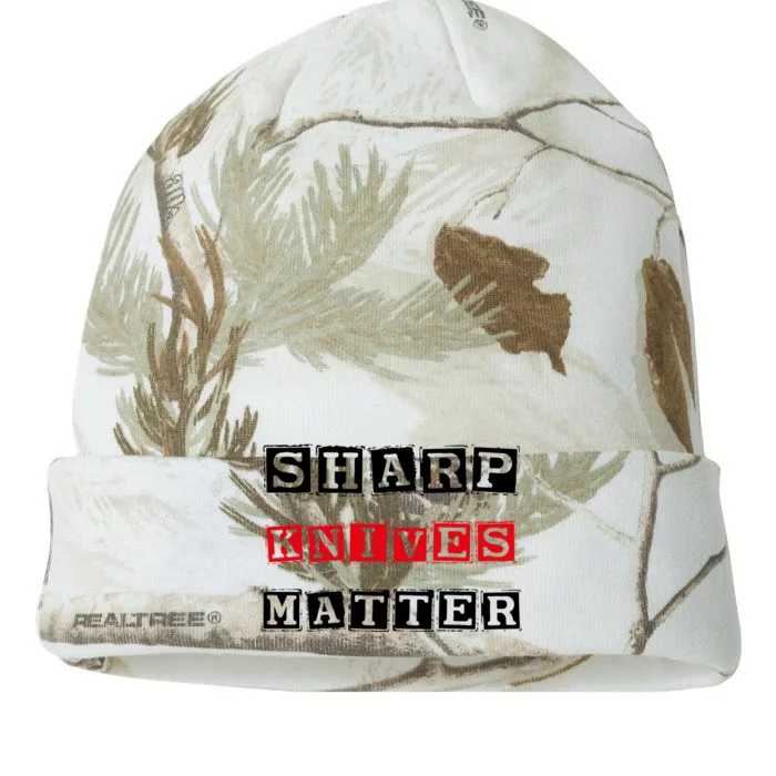 Funny Outfit Sharp Knives Matter Great Gift Kati - 12in Camo Beanie