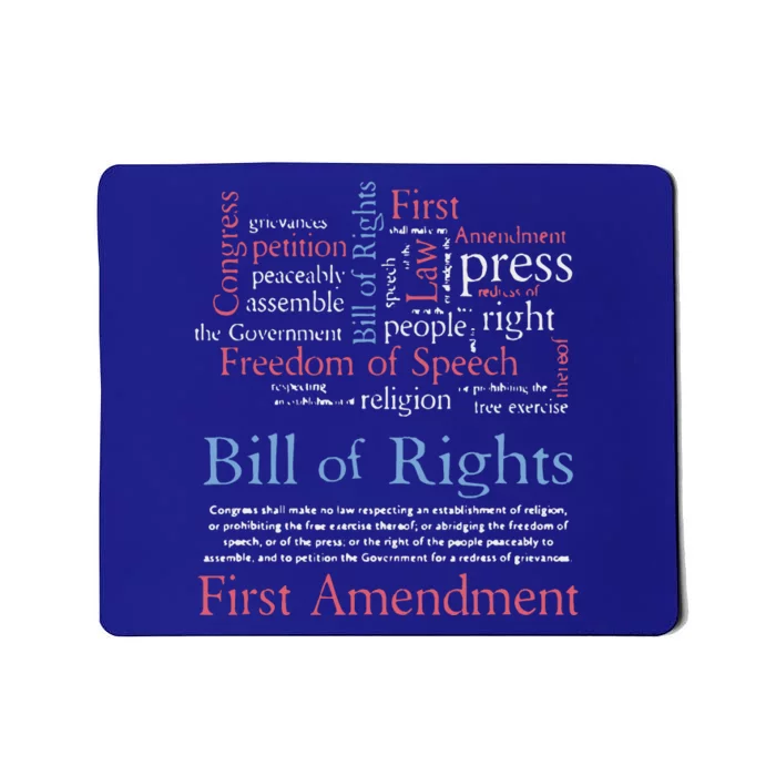 Freedom Of Speech American Bill Of Rights 1st Amendment Mousepad