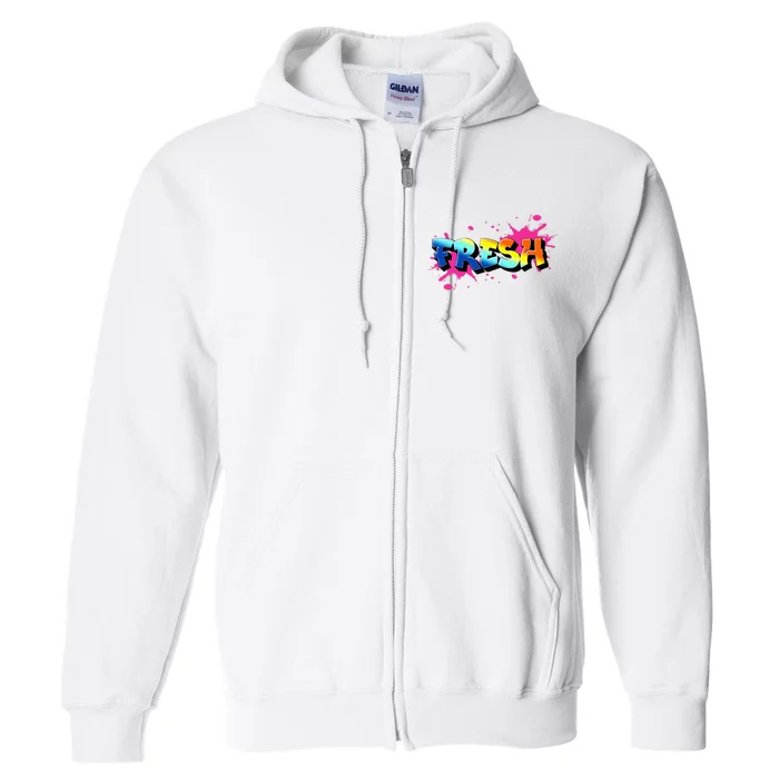 Fresh Old School Graffiti Style Funny Graffiti Graphic Full Zip Hoodie