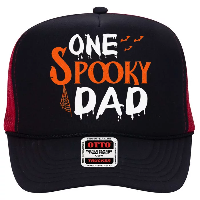 Funny One Spooky Dad Halloween Family Outfit Daddy Father High Crown Mesh Trucker Hat