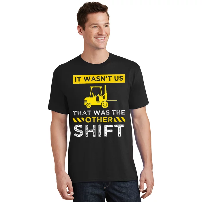 Forklift Operator stacker logistics Gift T-Shirt