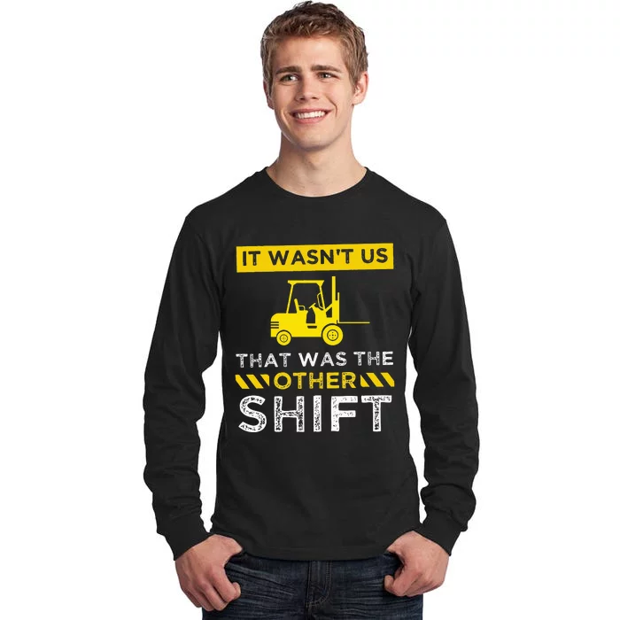 Forklift Operator stacker logistics Gift Tall Long Sleeve T-Shirt