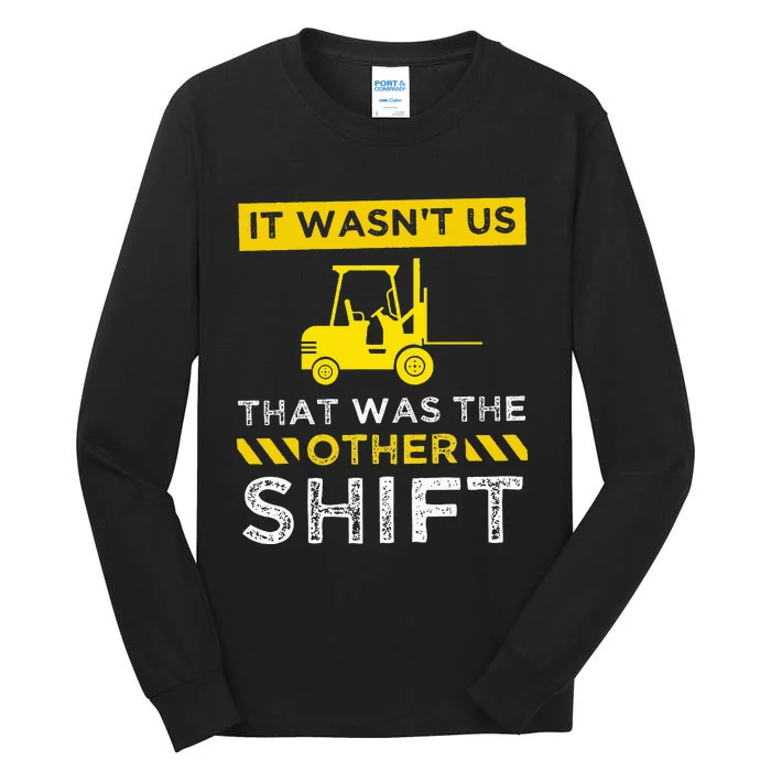 Forklift Operator stacker logistics Gift Tall Long Sleeve T-Shirt