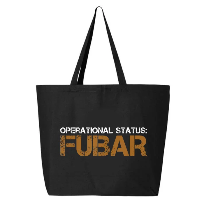 Funny Operational Status: Fubar Military Humor 25L Jumbo Tote