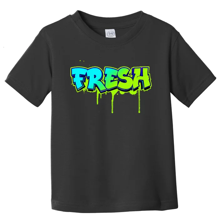 Fresh Old School Graffiti Style Funny Graffiti Graphic Toddler T-Shirt