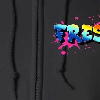 Fresh Old School Graffiti Style Funny Graffiti Graphic Full Zip Hoodie