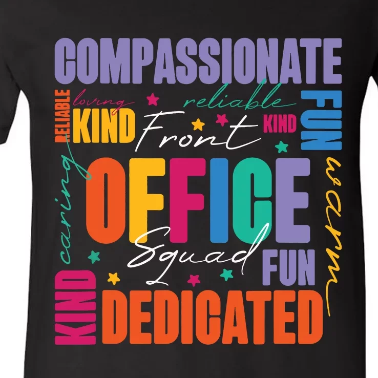 Front Office Squad Front Office Secretary Team V-Neck T-Shirt