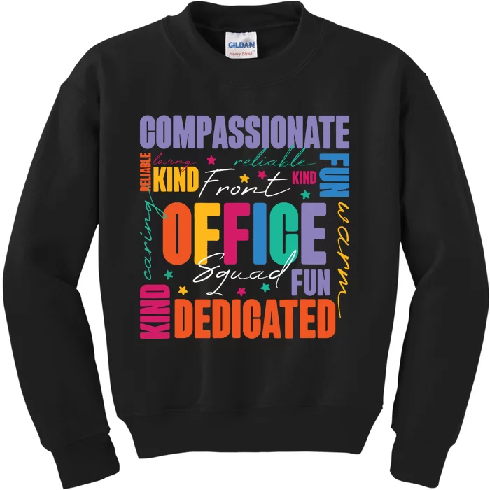 Front Office Squad Front Office Secretary Team Kids Sweatshirt